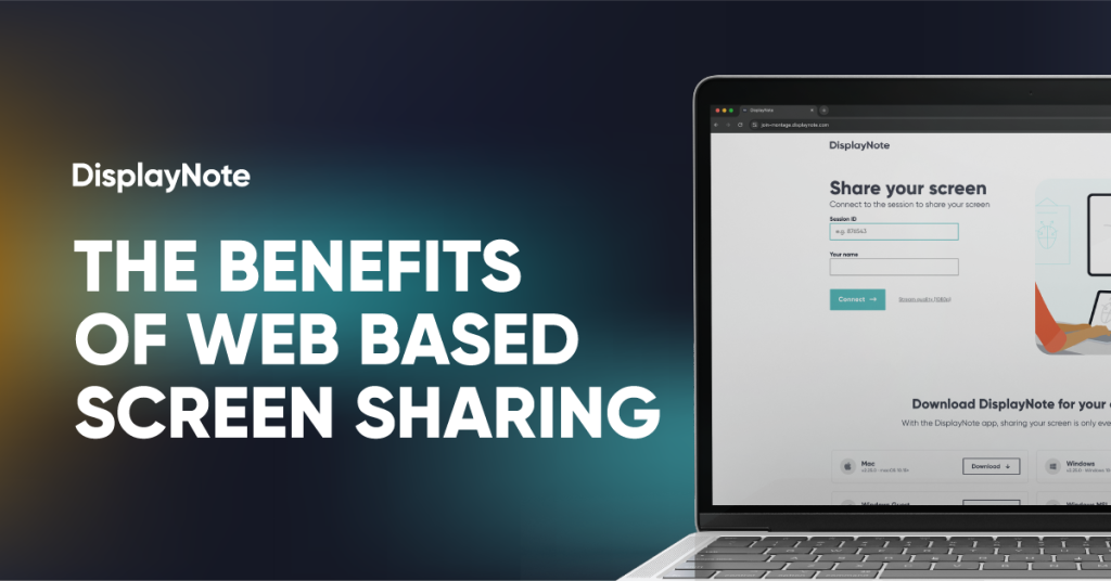 Benefits of web based screen sharing